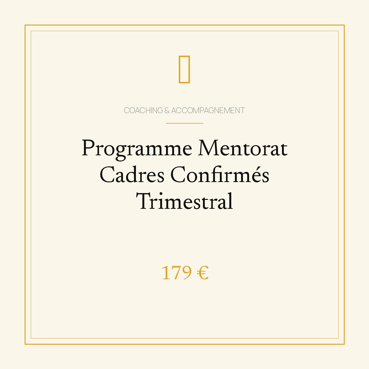 Programme Mentorat Cadres Confirmés Trimestral