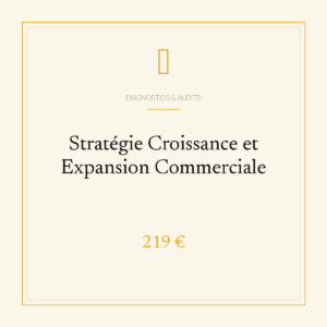 Stratégie Croissance et Expansion Commerciale