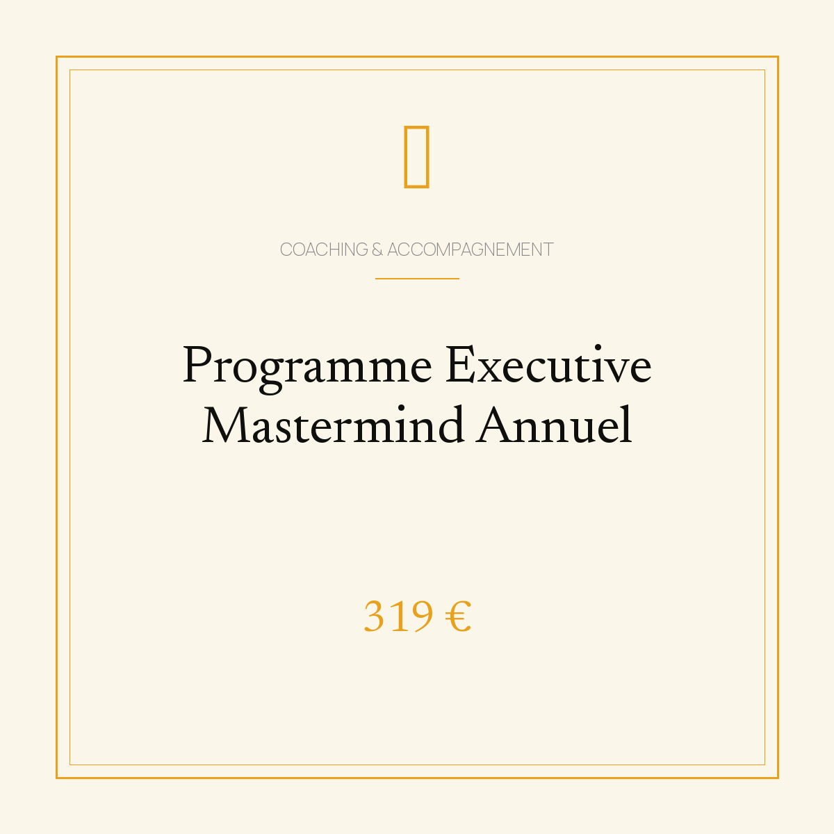 Programme Executive Mastermind Annuel