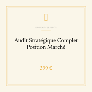 Audit Stratégique Complet Position Marché