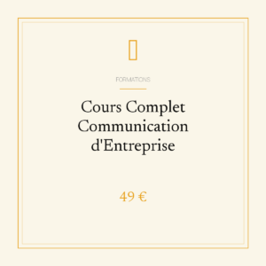 Cours Complet Communication d'Entreprise